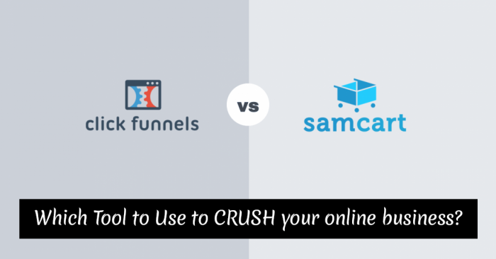 SamCart Vs ClickFunnels - Which Tool To Use To Crush Your Online Business?